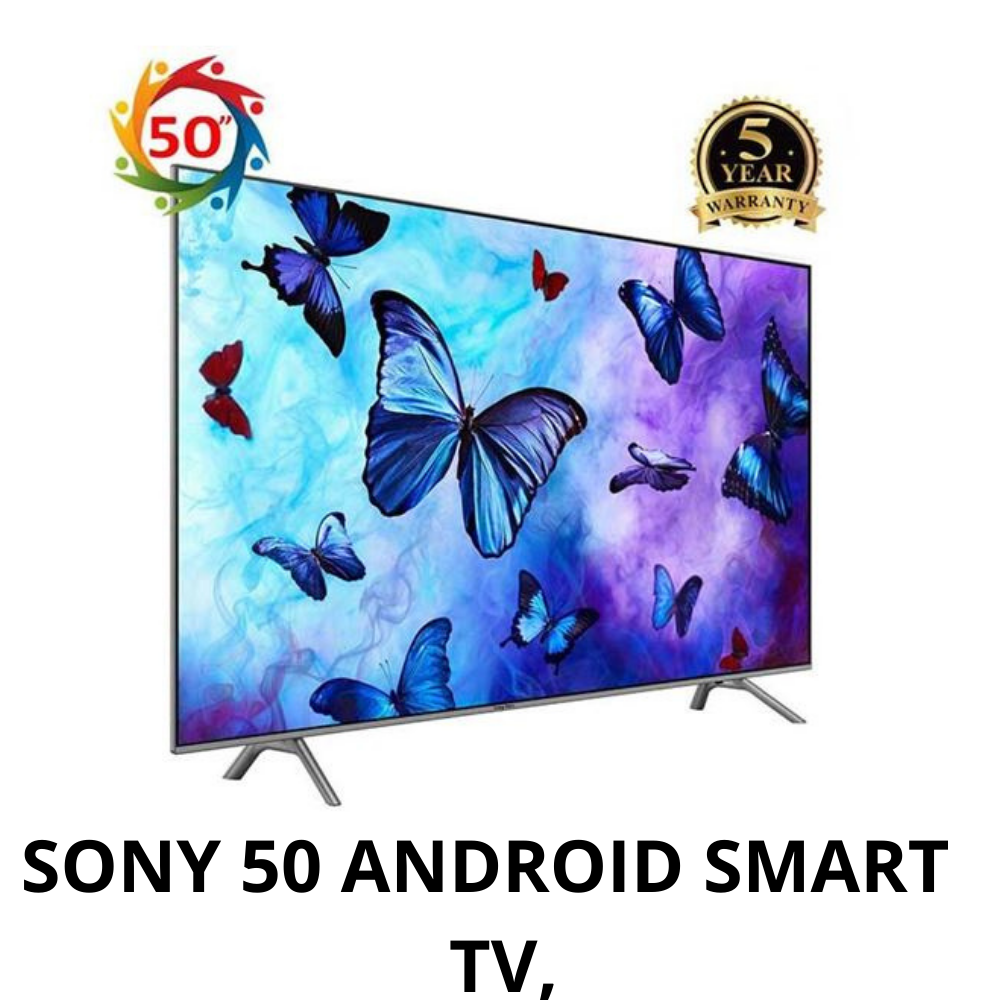 5..SONY PLUS 50 ANDROID SMART HD TV
